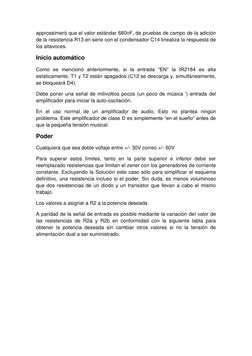 approssimerò que el valor estándar 680nF, de pruebas de campo de la adición 
de la resistencia R13 en serie con el condensado