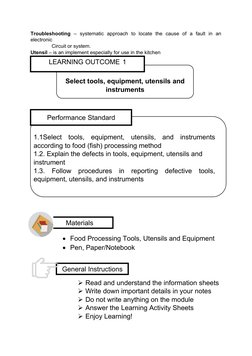 General Instructions
Troubleshooting –  systematic  approach  to  locate  the  cause  of  a  fault  in  an
electronic