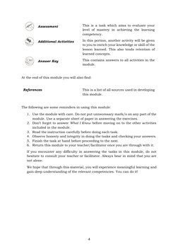 4 
 
Assessment 
 
This is a task which aims to evaluate your 
level of mastery in achieving the learning 
competency.