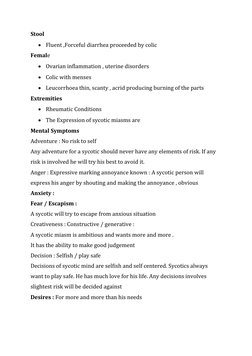 Stool 

Fluent ,Forceful diarrhea proceeded by colic 
Female 

Ovarian inflammation , uterine disorders

Colic with menses