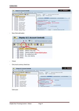 ERRORS
-
Now Click edit button
-
Check 
-
Only local currency check box
Click save
Delphi Star Training Centre - Dubai
Page 9