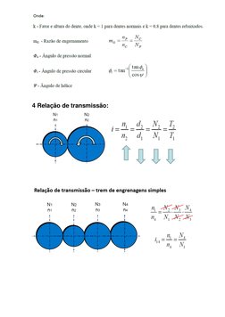  
 
4 Relação de transmissão:  
  
 
 
 
 
