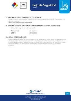 Hoja de Seguridad
LImpieza
Av. Santa Ana #130 Chacra Cerro Comas - Lima
Telf.: 719-6166   719-6167    R.U.C.: 20215195539
E-m
