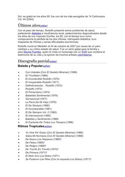 Sol, se grabó en los años 80, fue uno de los más escogidos de 14 Cañonazos 
Vol. 44 (2004).
Últimos años[editar (https://es.w