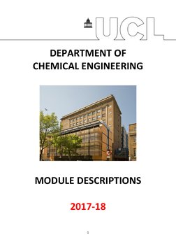 1 
 
 
DEPARTMENT OF  
CHEMICAL ENGINEERING 
 
 
 
MODULE DESCRIPTIONS  
 
2017-18 
 
 
