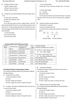 z 
Change the Secure code  
1)Enter Program mode  
2)Press 4 to enter menu 1  
3)Enter 4-digit Number 
 
z 
Change the Lock S