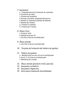 7. Decanomio:
a. Propiedad asociativa formación de cuadrados
b. Formación de cubos
c. Fórmula del decanomio
d. Proceso revers