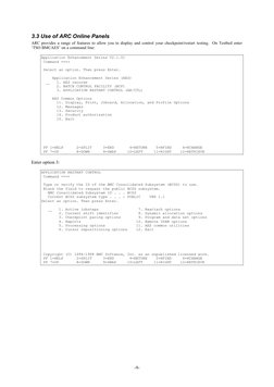 3.3 Use of ARC Online Panels
ARC provides a range of features to allow you to display and control your checkpoint/restart tes