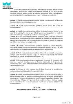 Página 4 de 8 
 
revisado Jul 2017 
abrochado y en caso de cabello largo, debidamente amarrado durante toda su 
permane