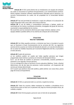 Página 5 de 8 
 
revisado Jul 2017 
Artículo 26: El CSC cuenta dentro de sus instalaciones con equipos de cómputo 
los