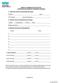 Página 8 de 8 
 
revisado Jul 2017 
ANEXO 2 FORMATO DE SOLICITUD  
           GRUPOS DE ESTUDIOCSC- MEDICINA HUMANA