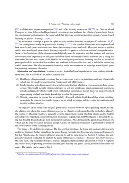 R. Fatima et al. / Phishing a silent attack
583
[31], collaborative airport management [28], and cyber security awareness [48