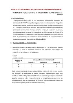 46 
CAPITULO 3: PROBLEMAS APLICATIVOS DE PROGRAMACIÓN LINEAL 
 
“CAMINANTE NO HAY CAMINO, SE HACE CAMINO AL ANDAR” (Anton