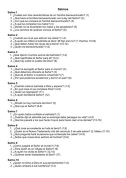 Salmo 1
Salmos
1. ¿Cuáles son tres características de un hombre bienaventurado? (1)
2. ¿Qué hace el hombre bienaventurado con