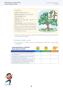 8
EDUCACIÓN PRIMARIA 
2.° grado
Disfrutamos y conservamos 
nuestra biodiversidad
Características o criterios 
para lograr la