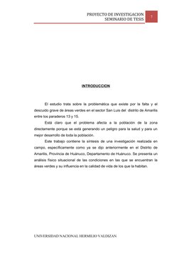 PROYECTO DE INVESTIGACION
SEMINARIO DE TESIS
7
INTRODUCCION
El estudio trata sobre la problemática que existe por la falta y
