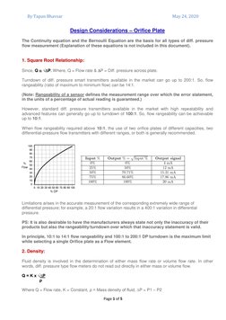 By Tapan Bhavsar 
May 24, 2020 
Page 1 of 5 
 
Design Considerations – Orifice Plate 
The Continuity equation and the Bernoul