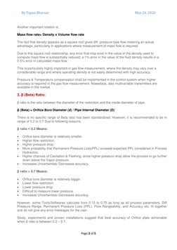 By Tapan Bhavsar 
May 24, 2020 
Page 2 of 5 
 
 
Another important relation is, 
Mass flow rate= Density x Volume flow rate