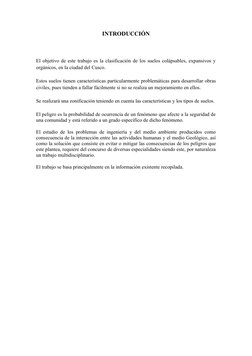 INTRODUCCIÓN
El objetivo de este trabajo es la clasificación de los suelos colápsables, expansivos y
orgánicos, en la ciudad