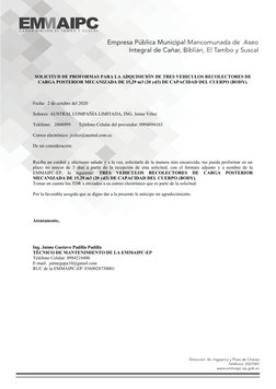 SOLICITUD DE PROFORMAS PARA LA ADQUISICIÓN DE TRES VEHICULOS RECOLECTORES DE
CARGA POSTERIOR MECANIZADA DE 15,29 m3 (20 yd3)