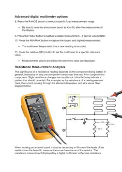 Advanced digital multimeter options
8. Press the RANGE button to select a specific fixed measurement range.

Be sure to note