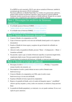 Si su KPW4 ya está conectado a Wi-Fi, pero aún no actualiza el firmware, también le 
recomiendo que desconecte el Wi-Fi al pr