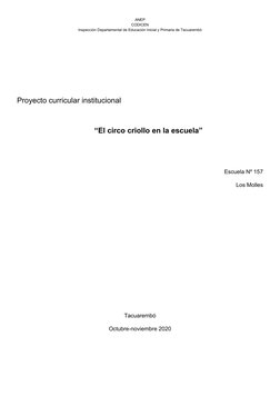 ANEP
CODICEN
Inspección Departamental de Educación Inicial y Primaria de Tacuarembó
Proyecto curricular institucional
“El cir