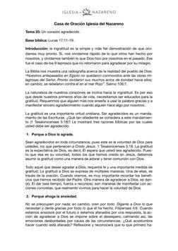Casa de Oración Iglesia del Nazareno 
Tema 25: Un corazón agradecido. 
Base bíblica: Lucas 17:11-19. 
Introducción: la ingrat