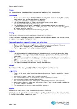 Debate speech template  
Page 3 of 5 
 
 
Recap  
Our first speaker has already explained (Insert the main heading/s of your