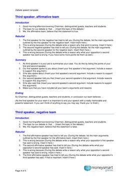 Debate speech template  
Page 4 of 5 
 
 
Third speaker, affirmative team  
Introduction  
1. Good morning/afternoon/evening