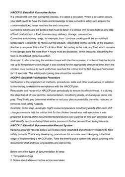 HACCP 5: Establish Corrective Action
If a critical limit isn't met during the process, it’s called a deviation. When a deviat