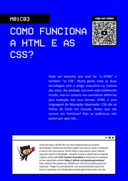 #DevWeb - Capítulo 03
prof. Gustavo Guanabara
Página  de 
2
10
M01C03
COMO FUNCIONA 
A HTML E AS 
CSS?
Pode ser estranho pra