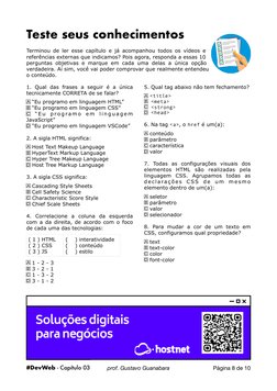 Teste seus conhecimentos 
Terminou de ler esse capítulo e já acompanhou todos os vídeos e 
referências externas que indicamos