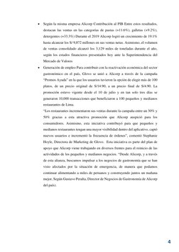4 
 Según la misma empresa Alicorp Contribución al PIB Entre estos resultados, 
destacan las ventas en las categorías de