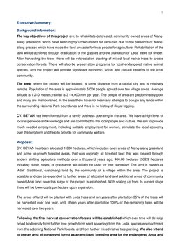 5 
Executive Summary: 
 
Background information: 
The key objectives of this project are; to rehabilitate deforested, com