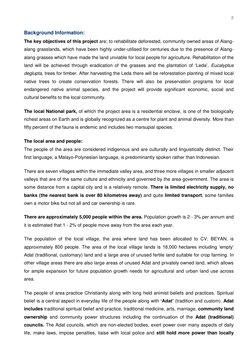 8 
Background Information: 
The key objectives of this project are; to rehabilitate deforested, community owned areas of