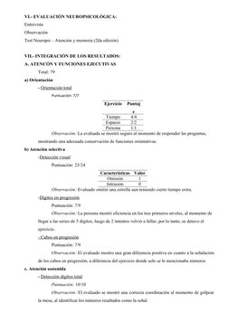 VI.- EVALUACIÓN NEUROPSICOLÓGICA:
Entrevista
Observación
Test Neuropsi – Atención y memoria (2da edición)
VII.- INTEGRACIÓN D