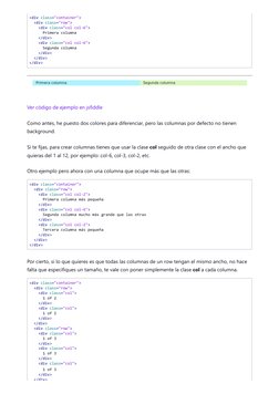 <div class="container"> 
  <div class="row"> 
    <div class="col col-6"> 
      Primera columna 
    </div> 
    <div class=