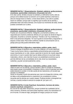 9
SENDERO NATAL 7 (Especialización, Soledad, sabiduría, perfeccionismo,
enseñanza, oportunidad, misticismo, el buscador de la