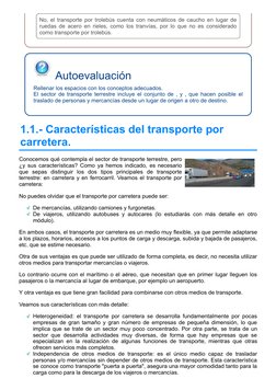 No, el transporte por trolebús cuenta con neumáticos de caucho en lugar de
ruedas de acero en rieles, como los tranvías, por