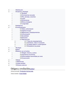 
3Distribución (https://es.wikipedia.org/wiki/Aves#Distribuci%C3%B3n)

4Anatomía y fisiología (https://es.wikipedia.org/wik