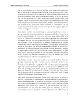 Antonio R. Rodríguez Abraham 
 
Finanzas Internacionales  
 
2 
 
Tal como comentábamos en el primer capítulo, China había ve