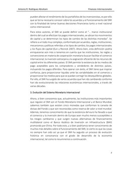 Antonio R. Rodríguez Abraham 
 
Finanzas Internacionales  
 
7 
 
pueden afectar el rendimiento de los portafolios de los inv