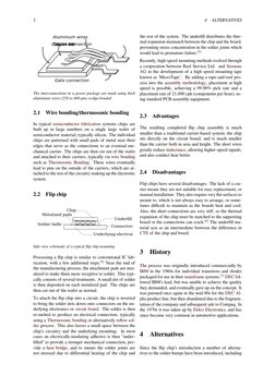 2
4
ALTERNATIVES
Copper tab 
Gate connection 
Source connection 
Aluminium wires 
Silicon die 
The interconnections in a powe