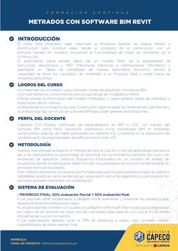 INTRODUCCIÓN
El curso está propuesto para maximizar la eﬁciencia durante las etapas diseño y 
construcción para construir ide