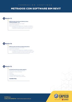 Sesión 14:
ESPECIALIDAD DE INSTALACIONES MECÁNICAS
• Consideraciones antes de modelar
• Filtros de visualización
• De un proy