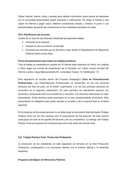 Utilizar Internet, diarios, libros y revistas para obtener información sobre planes de relaciones
con la comunidad desarrolla