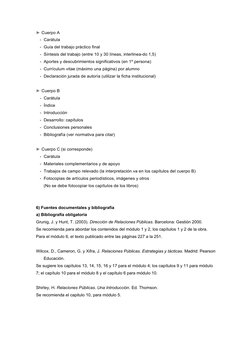 ► Cuerpo A
-  Carátula
-  Guía del trabajo práctico final
-  Síntesis del trabajo (entre 10 y 30 líneas, interlinea-do 1,5)
-