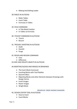 
Making And Editing Leader
38.TABLES IN AUTOCAD

Make Tables

Insert Table

Formulas In Tables
39. FIELD COMMAND

In Tit