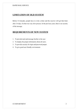 RAPID MAIL SERVICE
LIMITATION OF OLD SYSTEM
Before 5-6 decades, people have to write a letter and the receiver will get that